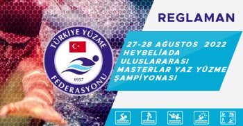 HEYBELİADA ULUSLARARASI MASTERLAR YAZ YÜZME ŞAMPİYONASI 27-28 Ağustos 2022