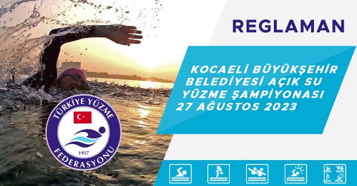 KOCAELİ BÜYÜKŞEHİR BELEDİYESİ AÇIK SU YÜZME ŞAMPİYONASI 27 AĞUSTOS 2023