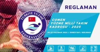 COMEN YÜZME MİLLİ TAKIM KADROSU - 2025