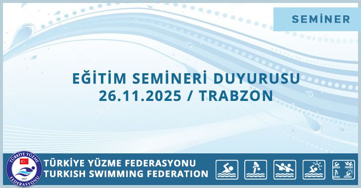 EĞİTİM SEMİNERİ DUYURUSU 26.11.2025 / TRABZON